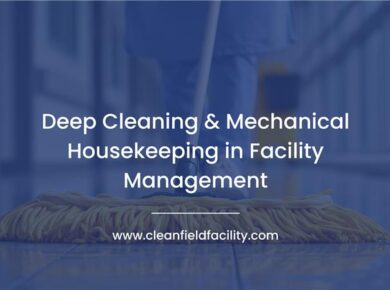 deep-cleaning-mechanical-housekeeping